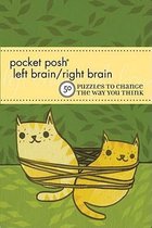 Pocket Posh Left Brain / Right Brain