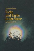 Licht Und Farbe in Der Natur