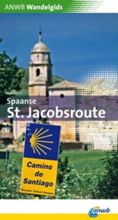 Wandelgids Spaanse St.Jacobsroute / druk Heruitgave - cover