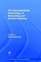 The Developmental Psychology of Reasoning and Decision-Making