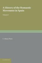 A History of the Romantic Movement in Spain