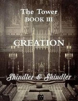 Creation: The Tower: Book III