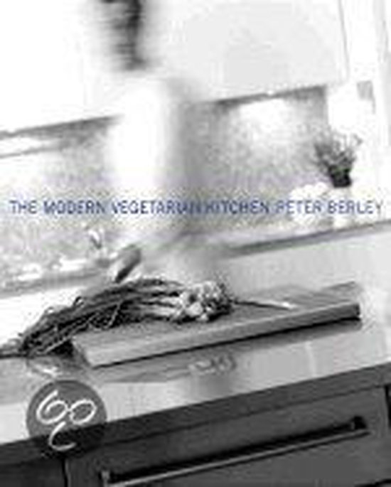 The Modern Vegetarian Kitchen