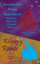 Snarktales from Fairyland Collection One