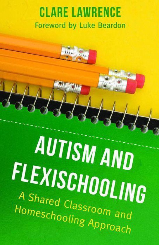 Autism and Flexischooling - cover