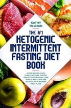 The #1 Ketogenic Intermittent Fasting Diet Book