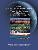 Vision for the Program and Highlights of the Scientific Strategic