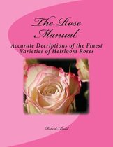 The Rose Manual