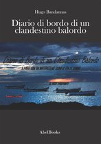 Diario di Bordo di un Clandestino Balordo