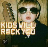 Kids Will Rock You von Various