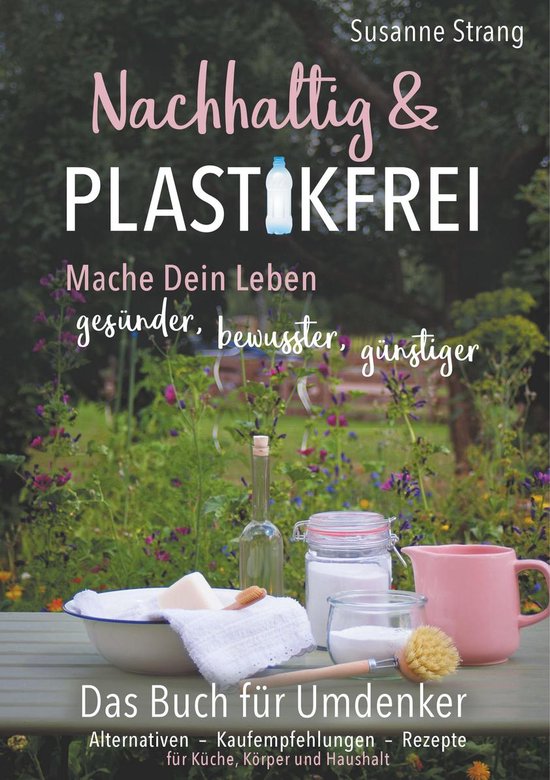 Nachhaltig und Plastikfrei - cover