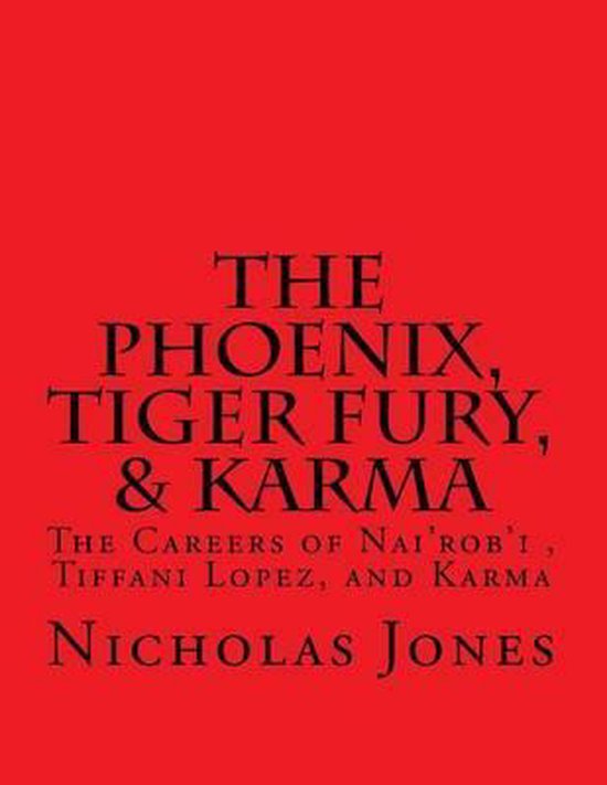 The Phoenix, Tiger Fury, & Karma - cover