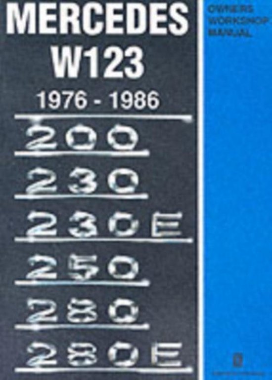 bol.com | Mercedes W123 Owners Workshop Manual 1976-1986, Brooklands