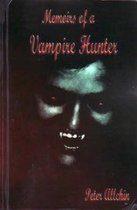 Memoirs of a Vampire Hunter