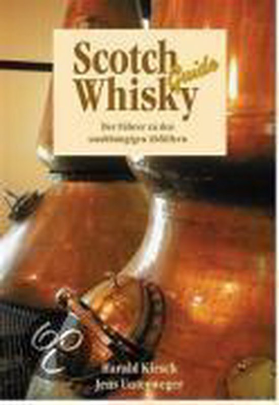 Scotch Whisky Guide, Harald Kirsch 9783939934509 Boeken