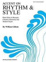 Accent on Rhythm & Style: Early to Mid-Intermediate Level