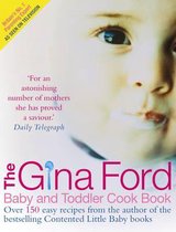 The Gina Ford Baby and Toddler Cook Book