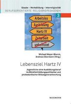 Lebensziel Hartz IV