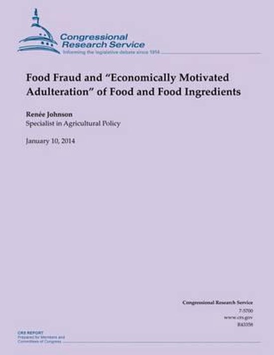 Titelpagina van een rapport van de Congressional Research Service over voedselfraude en economisch gemotiveerde vervalsing van voedsel en voedselingrediënten.