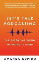 Let's Talk Podcasting