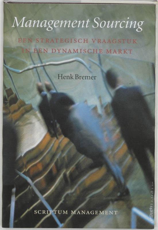 Cover van het boek 'Management sourcing / druk 1' van Henk Bremer