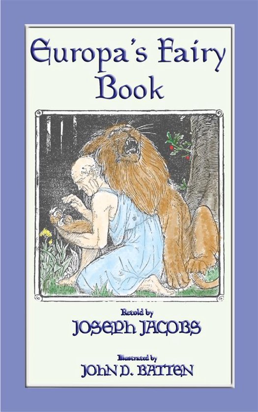 EUROPA'S FAIRY BOOK 25 Popular European Fairy Tales (ebook), Anon E