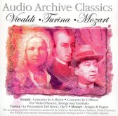 Audio Archive Classics: Vivaldi, Turina, Mozart