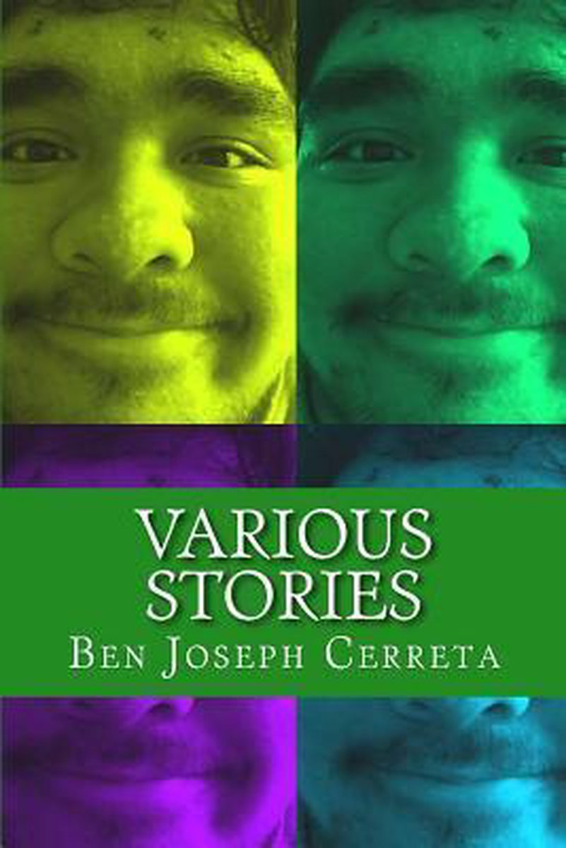 Various Stories van Ben Joseph Cerreta