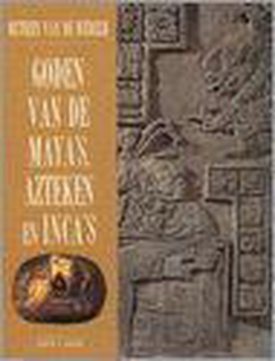 Mythen van de wereld: goden van de maya's, azteken en inca's