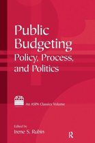 Public Budgeting: Policy, Process and Politics