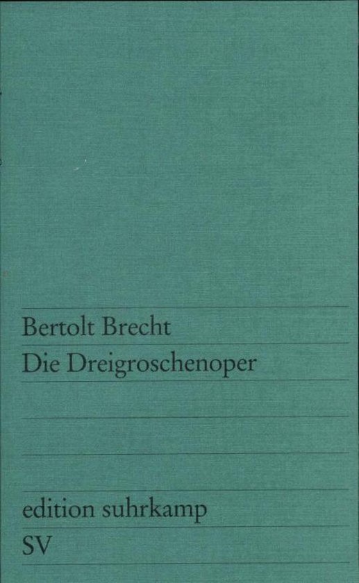 Suhrkamp Verlag DIE DREIGROSCHENOPER, Allemand, Livre broché, 169 pages