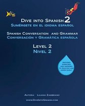 Dive Into Spanish 2