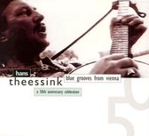 Hans Theessink - Blue Grooves From Vienna