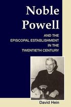 Noble Powell and the Episcopal Establishment