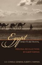 Egypt and Its Betrayal
