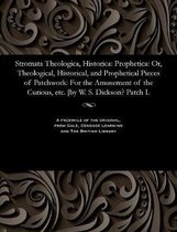 Stromata Theologica, Historica