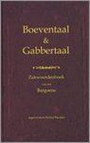 Boeventaal & Gabbertaal - Zakwoordenboek van het Bargoens