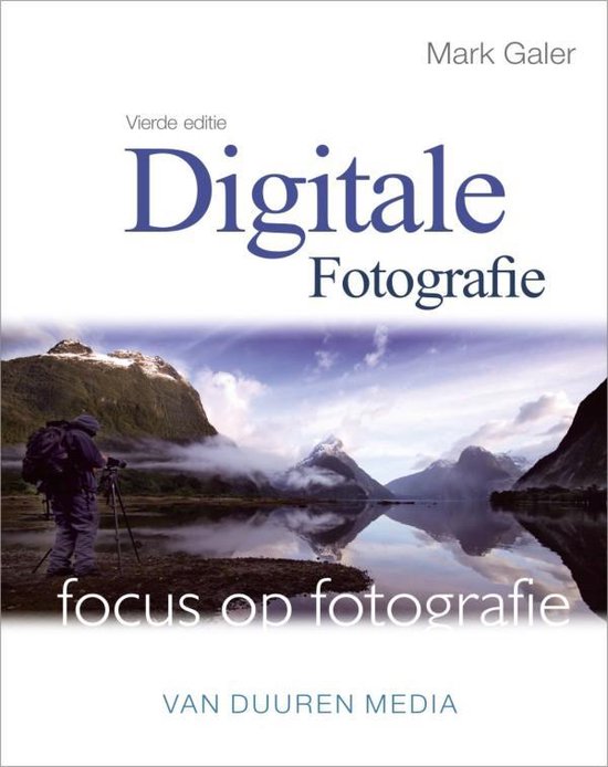 Cover van het boek 'Focus op fotografie / deel Digitale fotografie' van  Galer