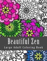 Beautiful Zen Large Adult Coloring Book