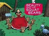 Beauty And The Squat Bears