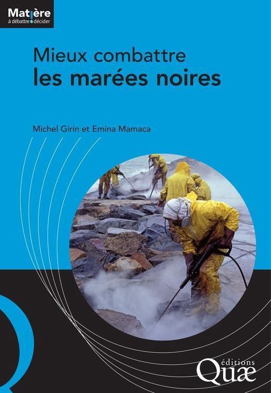 Mieux combattre les marées noires - cover