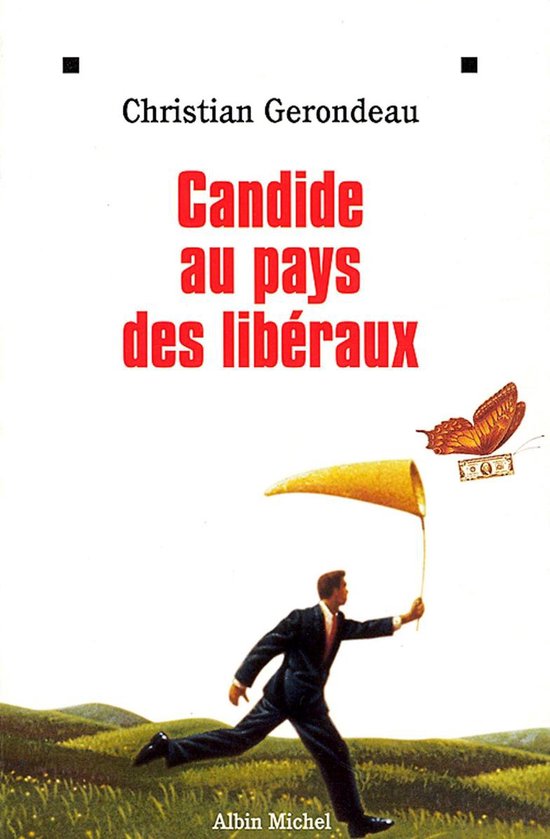 Candide au pays des libéraux - cover