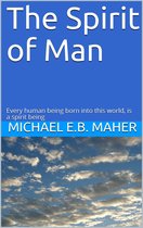 Man, the image of God 2 - The Spirit of Man