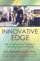 Top Secrets for Getting That Innovative Edge