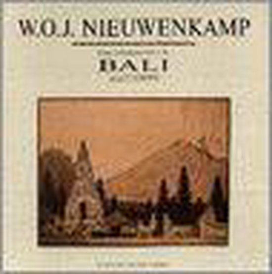 Omslag van W.O.J. Nieuwenkamp - First European artist in Bali door Bruce Carpenter