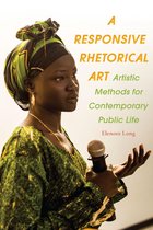 Composition, Literacy, and Culture - A Responsive Rhetorical Art