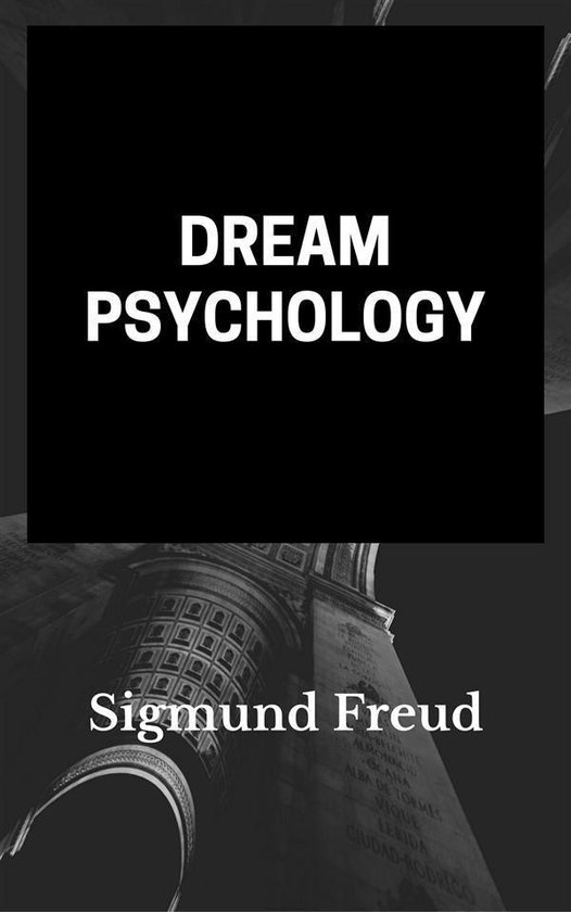 Dream Psychology (annotated) - cover