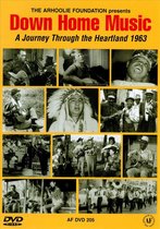 Down Home Music - Journey Through The Heartland 1963