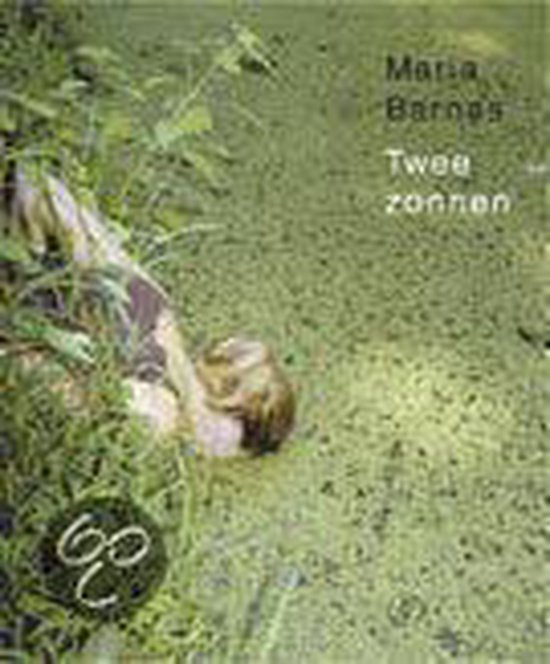 Cover van het boek 'Twee zonnen' van Maria Barnas