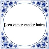 Tegeltje met Spreuk (Tegeltjeswijsheid): Geen zomer zonder buien + Kado verpakking & Plakhanger